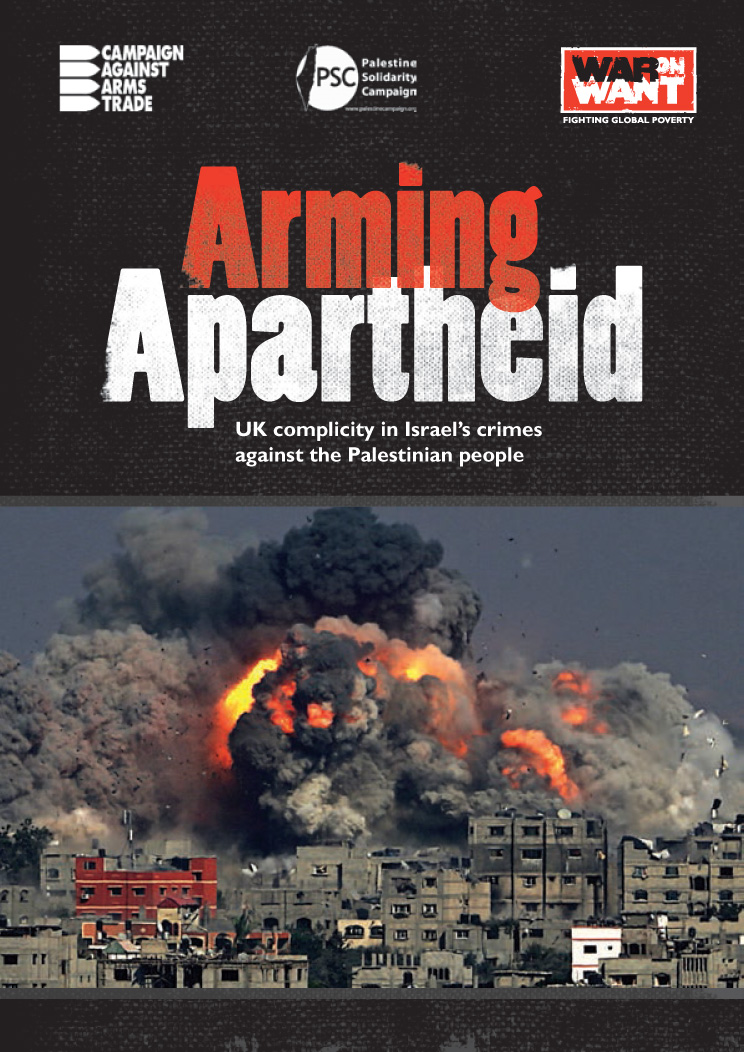 Report cover for Arming Apartheid from CAAT, Palestine Solidarity Campaign and and War on Want: shows an image of a giant explosion in Palestine