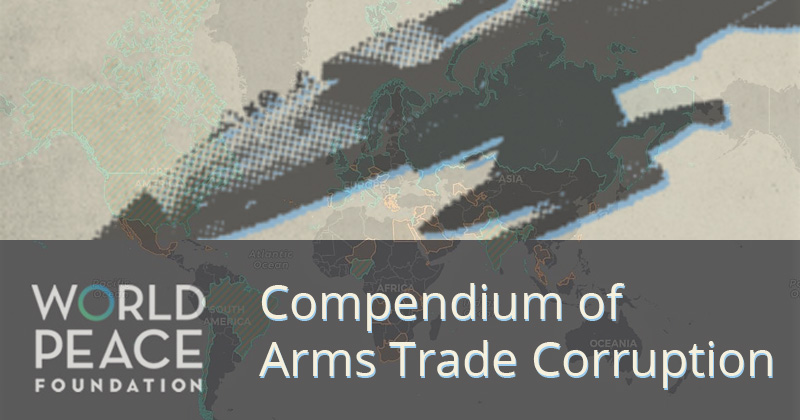 Image of part of a fighter aicraft, Logo "World Peace Foundation", text "Compendium of Arms Trade Corruption"