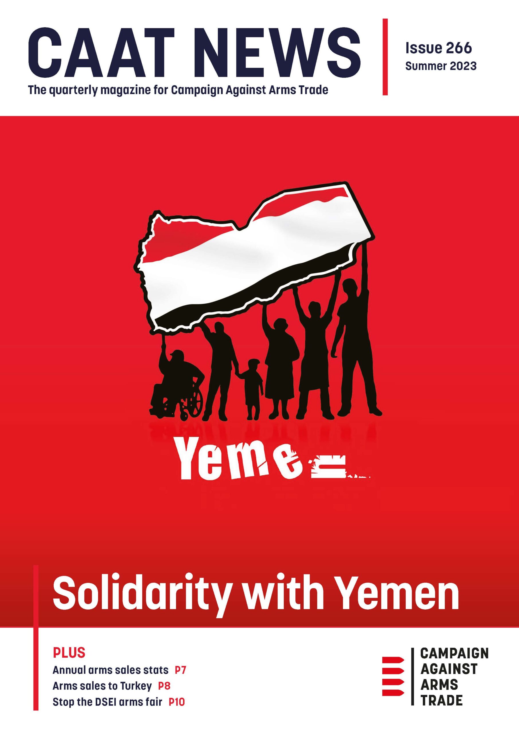 CAAT News 266 cover image. Image of silhouetted figures, one in wheelchair, holding up outline of Yemen in flag colours, with text Yemen below in cracked letters with letter n on its side. Text at bottom Solidarity with Yemen